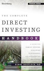 The Complete Direct Investing Handbook – A Guide for Family Offices, Qualified Purchasers, and Accredited Investors