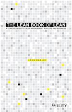 The Lean Book of Lean – A Concise Guide to Lean Management for Life and Business