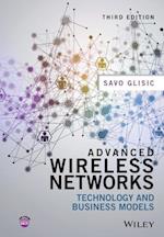 Advanced Wireless Networks – Technologu and Business Models 3e