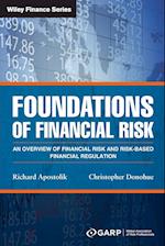 Foundations of Financial Risk – An Overview of Financial Risk and Risk–based Financial Regulation