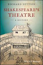 Shakespeare's Theatre: A History 