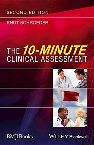 The 10–Minute Clinical Assessment 2e