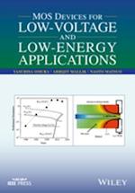 MOS Devices for Low-Voltage and Low-Energy Applications