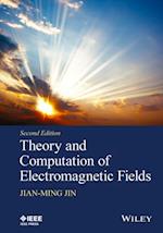 Theory and Computation of Electromagnetic Fields