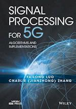 Signal Processing for 5G – Algorithms and Implementations