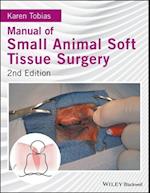 Manual of Small Animal Soft Tissue Surgery 2e