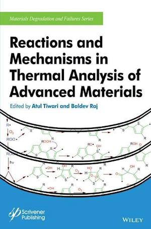 Reactions and Mechanisms in Thermal Analysis of Advanced Materials