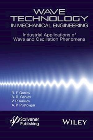 Wave Technology in Mechanical Engineering