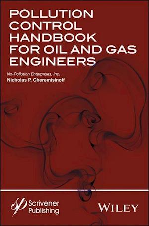 Pollution Control Handbook for Oil and Gas Engineering