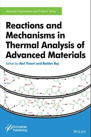 Reactions and Mechanisms in Thermal Analysis of Advanced Materials