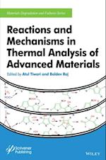 Reactions and Mechanisms in Thermal Analysis of Advanced Materials