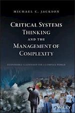 Critical Systems Thinking and the Management of Complexity