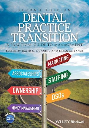 Dental Practice Transition – A Practical Guide to Management 2e
