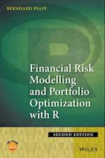 Financial Risk Modelling and Portfolio Optimization with R