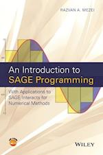 An Introduction to SAGE Programming – With Applications to SAGE Interacts for Numerical Methods