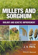 Millets and Sorghum – Biology and Genetic Improvement