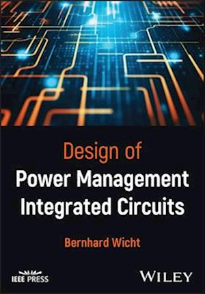 Design of Power Management Integrated Circuits