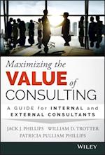 Maximizing the Value of Consulting
