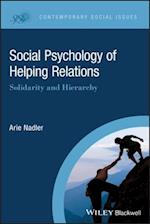 Social Psychology of Helping Relations – Solidarity and Hierarchy