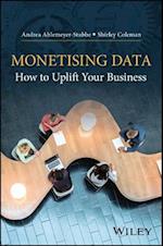 Monetising data – how to uplift your business