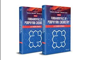 Fundamentals of Porphyrin Chemistry – A 21st Century Approach 2V Set