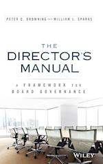 The Director's Manual – A Framework for Board Governance