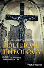 Wiley Blackwell Companion to Political Theology 2e