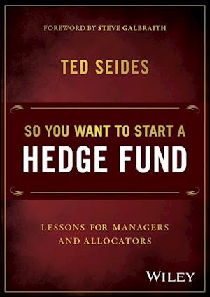 So You Want to Start a Hedge Fund