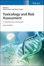 Toxicology and Risk Assessment – A Comprehensive Introduction 2e