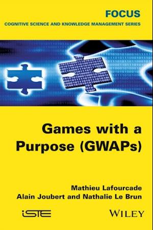 Games with a Purpose (GWAPS)