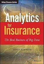 Analytics for Insurance – The Real Business of Big  Data