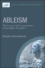 Ableism: The Causes and Consequences of Disability Prejudice