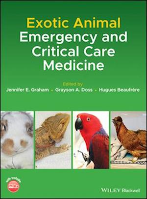 Exotic Animal Emergency and Critical Care Medicine