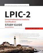 LPIC–2– Linux Professional Institute Certification  Study Guide, 2e  (Exam 201 and Exam 202)
