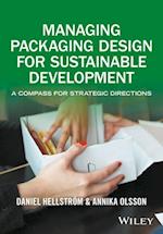 Managing Packaging Design for Sustainable Development – A Compass for Strategic Directions