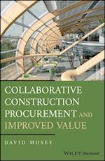 Collaborative Construction Procurement and Improved Value