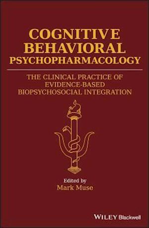 Cognitive Behavioral Psychopharmacology