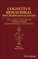 Cognitive Behavioral Psychopharmacology