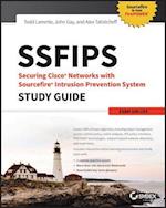 SSFIPS Securing Cisco Networks with Sourcefire Intrusion Prevention System Study Guide – Exam 500–285