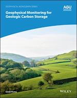 Geophysical Monitoring for Geologic Carbon Storage