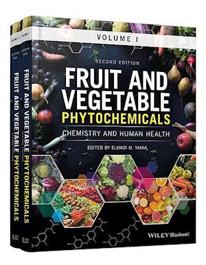 Fruit and Vegetable Phytochemicals – Chemistry and Human Health, 2nd Edition