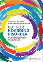 CBT for Hoarding Disorder – A Group Therapy Program Therapist’s Guide