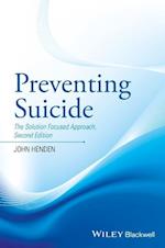 Preventing Suicide – The Solution Focused Approach  2e