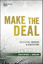 Make the Deal – Negotiating Mergers & Acquisitions
