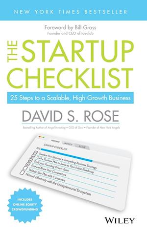 The Startup Checklist – 25 Steps to a Scalable, High–Growth Business
