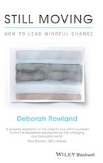 Still Moving – How to Lead Mindful Change