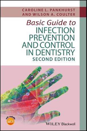 Basic Guide to Infection Prevention and Control in Dentistry