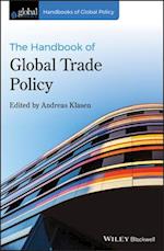 The Handbook of Global Trade Policy