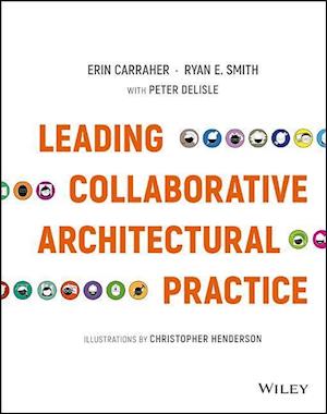 Leading Collaborative Architectural Practice