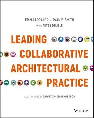 Leading Collaborative Architectural Practice